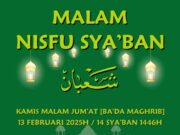 Keutamaan Malam Nisfu Sya’ban Img 20250213 Wa0030