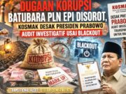 Gegara Blackout Sumatera, KOSMAK Desak Prabowo Audit Dugaan Korupsi Batubara PLN EPI IMG 20260528 WA0012